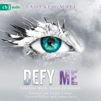 Defy Me - Tahereh Mafi, Audio, 9783837136906