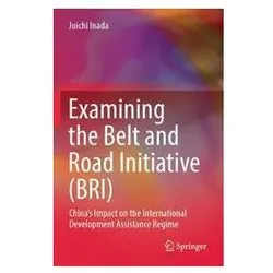 Examining the Belt and Road Initiative (BRI), Fachbücher
