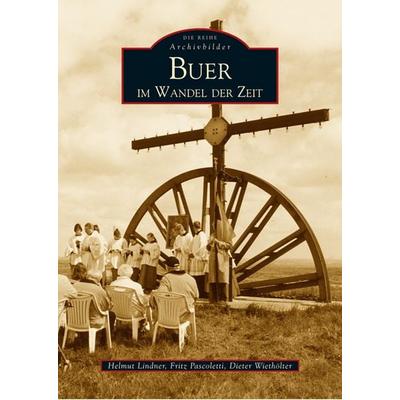 Buer im Wandel der Zeit, Taschenbuch von Fritz Pascoletti, Sutton, 978-3-86680-050-2