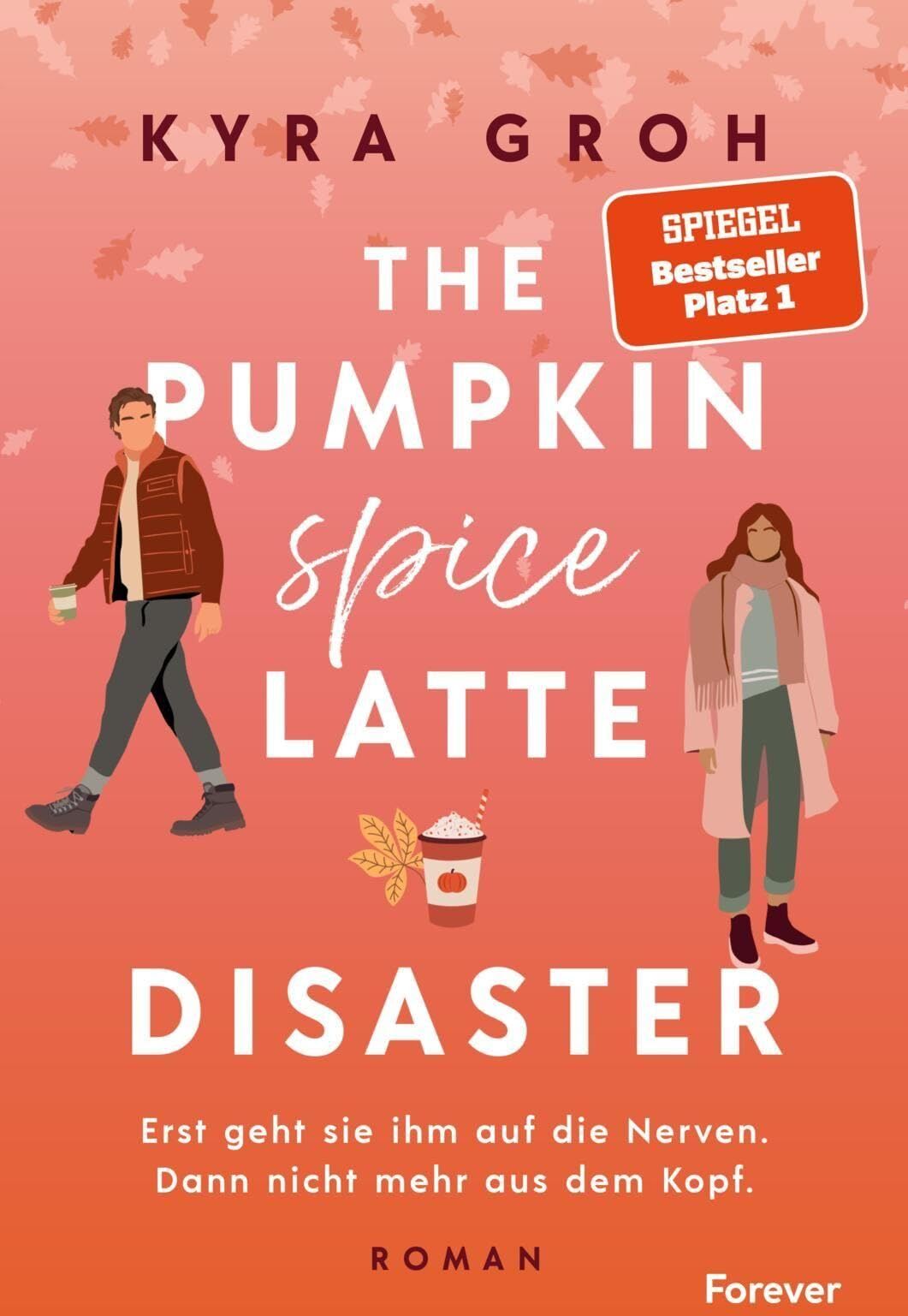 Kyra Groh - The Pumpkin Spice Latte Disaster - Preis vom 06.10.2026 07:26:00 h