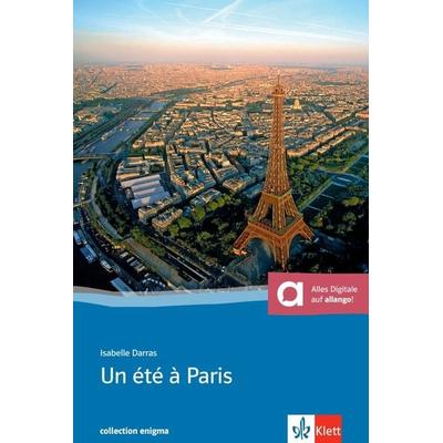 Un été à Paris, Taschenbuch von Isabelle Darras, Klett Sprachen GmbH, 978-3-12-591425-4