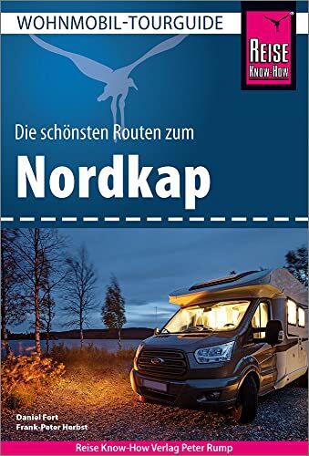 Frank-Peter Herbst - Reise Know-How Wohnmobil-Tourguide Nordkap - Preis vom 18.10.2026 19:22:15 h