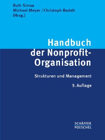 Ruth Simsa - Handbuch der Nonprofit-Organisation: Strukturen und Management - Preis vom 09.10.2026 07:28:09 h