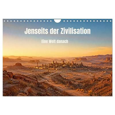 Jenseits der Zivilisation - Eine Welt danach (Wandkalender 2027 DIN A4 quer), CALVENDO Monatskalender