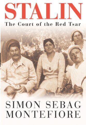 Simon Sebag Montefiore - Stalin: The Court of the Red Tsar - Preis vom 30.09.2026 09:01:18 h