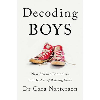 Decoding Boys, Taschenbuch von Cara Natterson, Hodder & Stoughton, 978-1-5293-4549-0