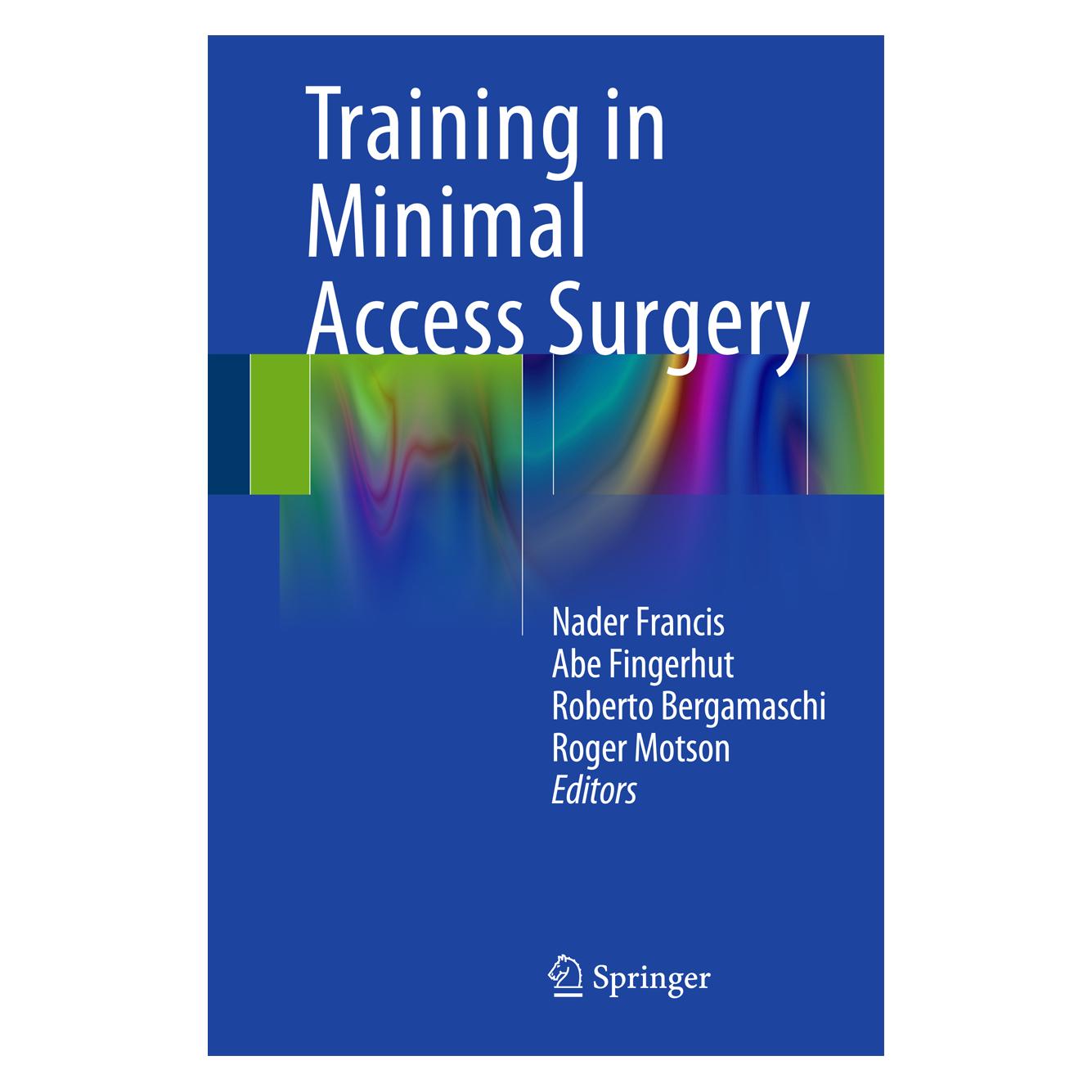 Springer Training in Minimal Access Surgery (Englisch, Hardcover, Abe Fingerhut, Nader Francis, Roberto Bergamaschi, Roger Motson) (9781447164937)