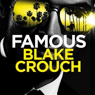 Famous - Blake Crouch, Audio, 9781035058662