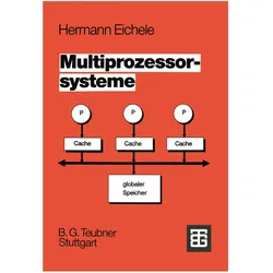Multiprozessorsysteme, Fachbücher von Hermann Eichele, Herbert Eichele