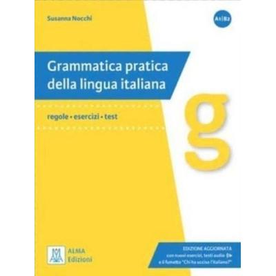 Grammatica pratica della lingua italiana, Taschenbuch von Susanna Nocchi, Alma Edizioni