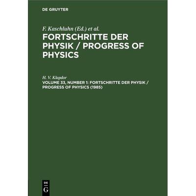 1985, Gebundene Ausgabe von H. V. Klapdor, De Gruyter, 978-3-11-249507-0
