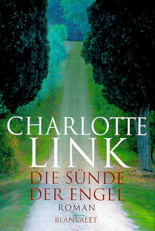 Charlotte Link - Die Sünde der Engel. Sonderausgabe - Preis vom 12.10.2026 11:37:12 h
