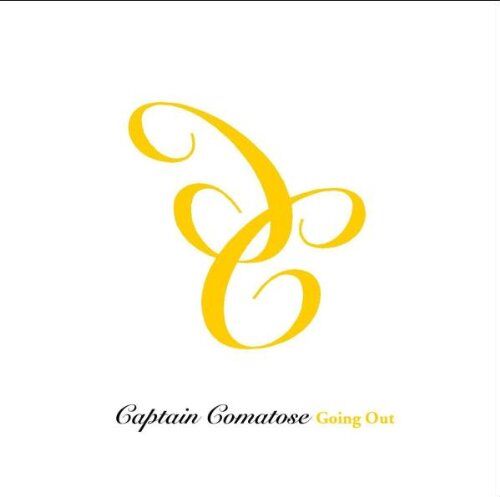 Captain Comatose - Going Out - Preis vom 30.09.2026 22:30:23 h