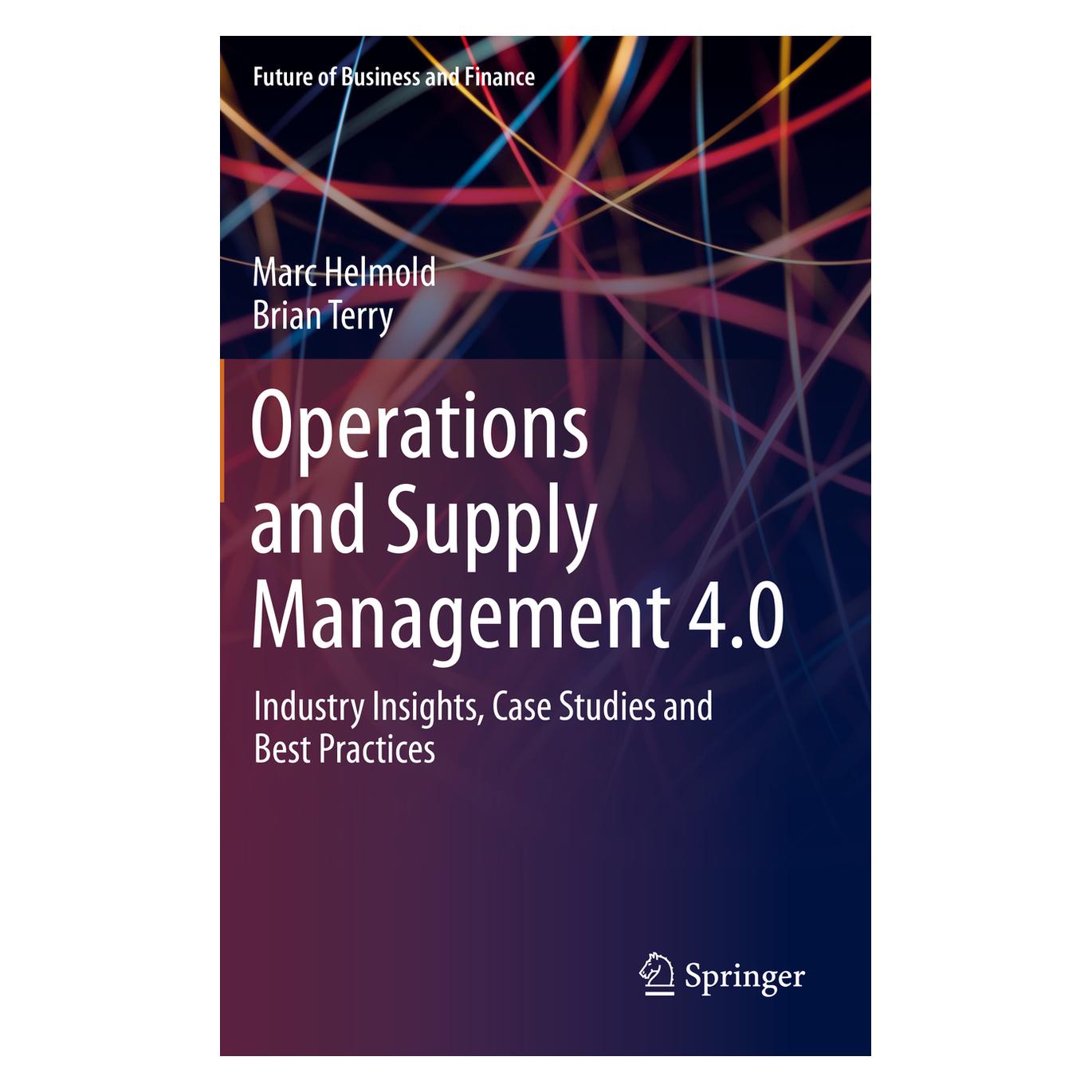 Springer Operations and Supply Management 4.0 (Englisch, Softcover, Brian Terry, Marc Helmold) (38965802)