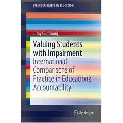 Valuing Students with Impairment, Fachbücher von J Joy Cumming