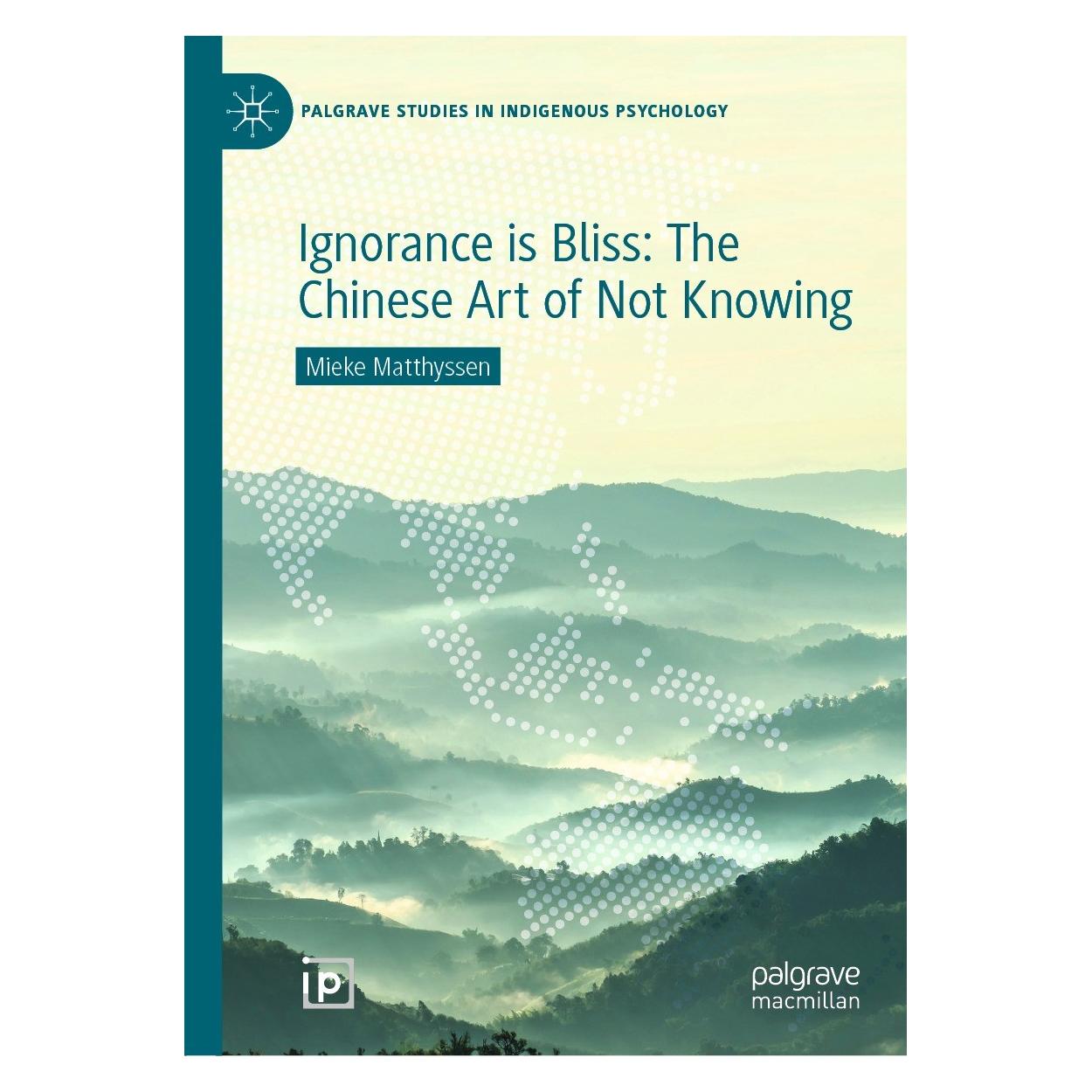 Springer Ignorance is Bliss: The Chinese Art of Not Knowing (Englisch, Hardcover, Mieke Matthyssen) (9783030739010)