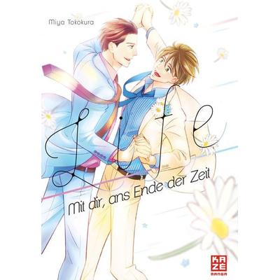 Life – Mit dir, ans Ende der Zeit, Taschenbuch von Miya Tokokura, Kazé, 978-2-88921-824-0