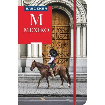 Baedeker Reiseführer Mexiko, Taschenbuch von Juliane Israel, MairDuMont, 978-3-575-00113-9