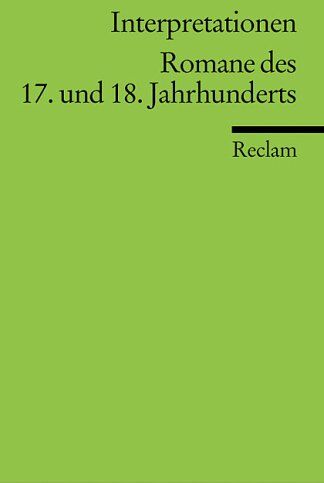 Romane des 17. und 18. Jahrhunderts, Interpretationen - Preis vom 18.10.2026 19:22:15 h