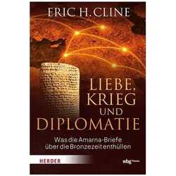 Liebe, Krieg und Diplomatie, Sachbücher von Eric H. Cline