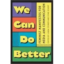 We Can Do Better, Fachbücher von Linda Steiner, Stine Eckert