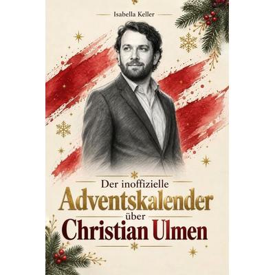 Der inoffizielle Adventskalender über Christian Ulmen -