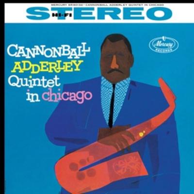 Cannonball Adderley in Chicago (Acoustic Sounds) - Cannonball Adderley Quintet, Vinyl