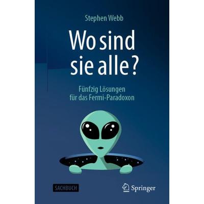 Wo sind sie alle?, Taschenbuch von Stephen Webb, Springer Berlin, 978-3-662-63289-5