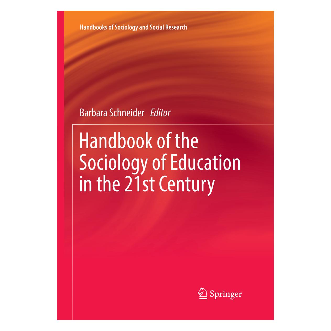 Springer Handbook of the Sociology of Education in the 21st Century (Englisch, Softcover, Barbara Schneider) (56112538)