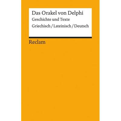 Das Orakel von Delphi, Taschenbuch von Marion Giebel, Reclam, Philipp, 978-3-15-018122-5