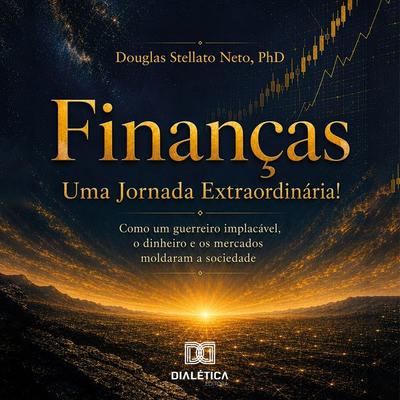 Finanças - Douglas Stellato Neto, Audio, 9786527096030