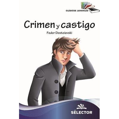 Crimen Y Castigo (Selector), Taschenbuch von Fiodor Dostoivski, Selector, 978-607-453-331-6
