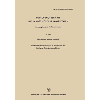 Schlechtenuntersuchungen in den Flözen des Aachener Steinkohlengebirges, Taschenbuch von Manfred Reinhardt, VS Verlag für Sozialwissenschaften,