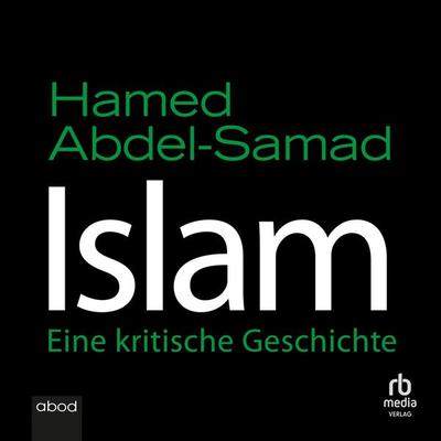 Islam - Hamed Abdel-Samad, Audio, 4066004656557