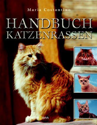 Maria Costantino - Handbuch Katzenrassen - Preis vom 09.10.2026 07:28:09 h