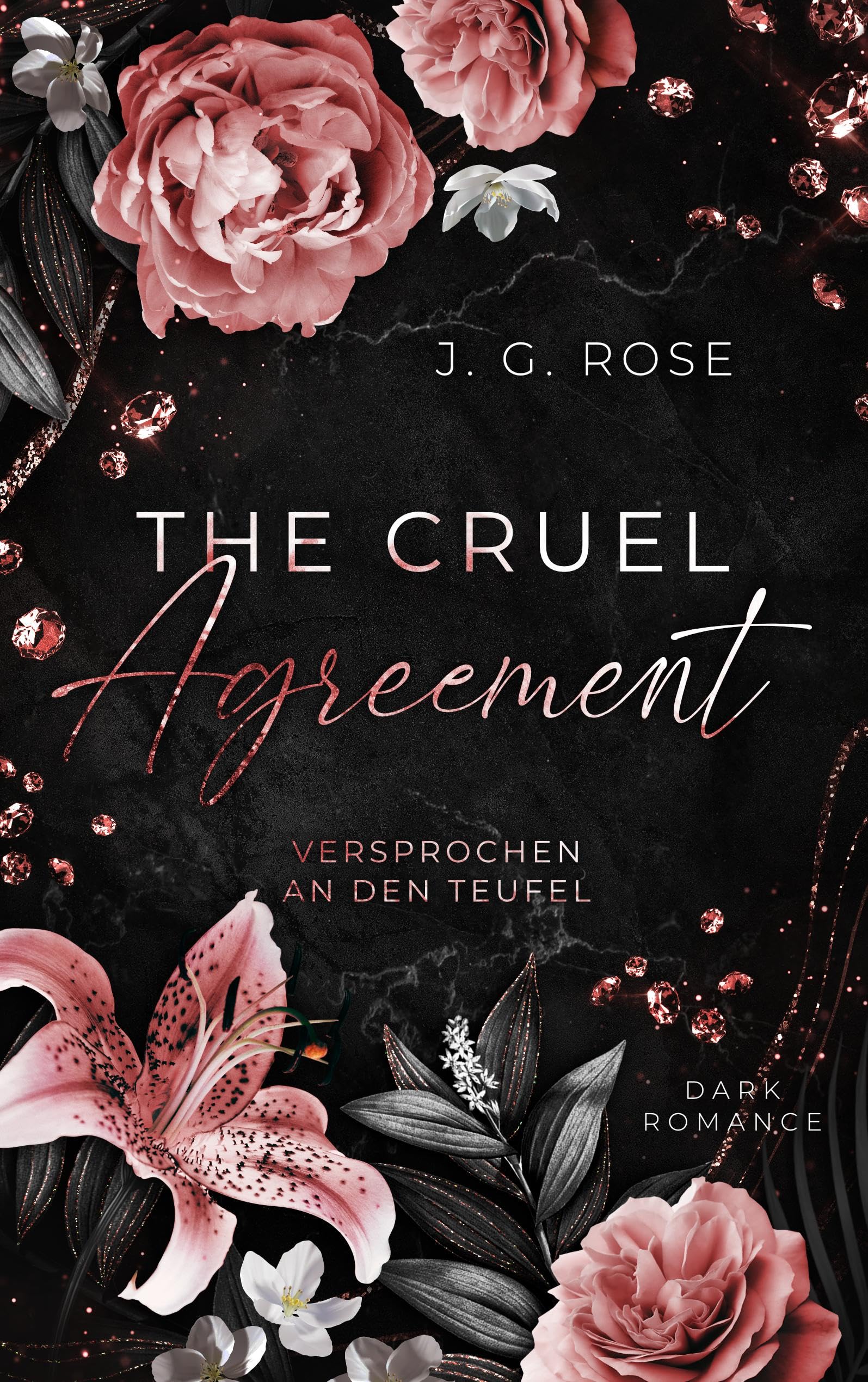 J.G. Rose - The Cruel Agreement - Versprochen an den Teufel: Dark Mafia Romance - Limitierte Farbschnittausgabe (Russian Devils) - Preis vom 18.10.2026 15:28:09 h
