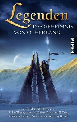 Robert Silverberg - Legenden: Das Geheimnis von Otherland und andere Abenteuer von Tad Williams, Anne McCaffrey, Raymond E. Feist, Elizabeth Haydon, Neil Gaiman und Terry Brooks - Preis vom 13.10.2026 11:25:28 h