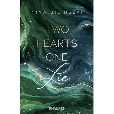 Two Hearts, One Lie, Taschenbuch von Nina Bilinszki, Knaur Taschenbuch