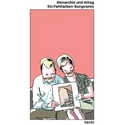 Monarchie und Alltag, Comics + Manga von Jonas Engelmann, Gunther Buskies, Fehlfarben