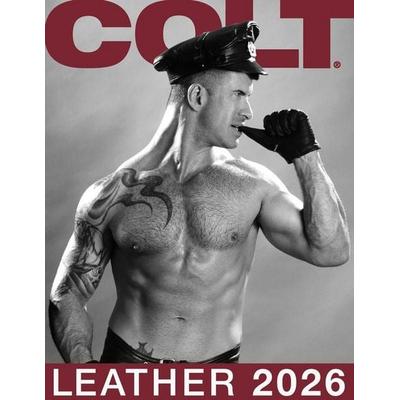 Colt Leather 2026 Calendar, Kalender von , Colt Studio Group, 978-1-880778-67-8
