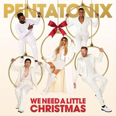 We Need A Little Christmas - Pentatonix, CD