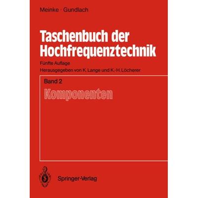 Taschenbuch der Hochfrequenztechnik, Taschenbuch von H.H. Meinke,F.W. Gundlach, Springer Berlin