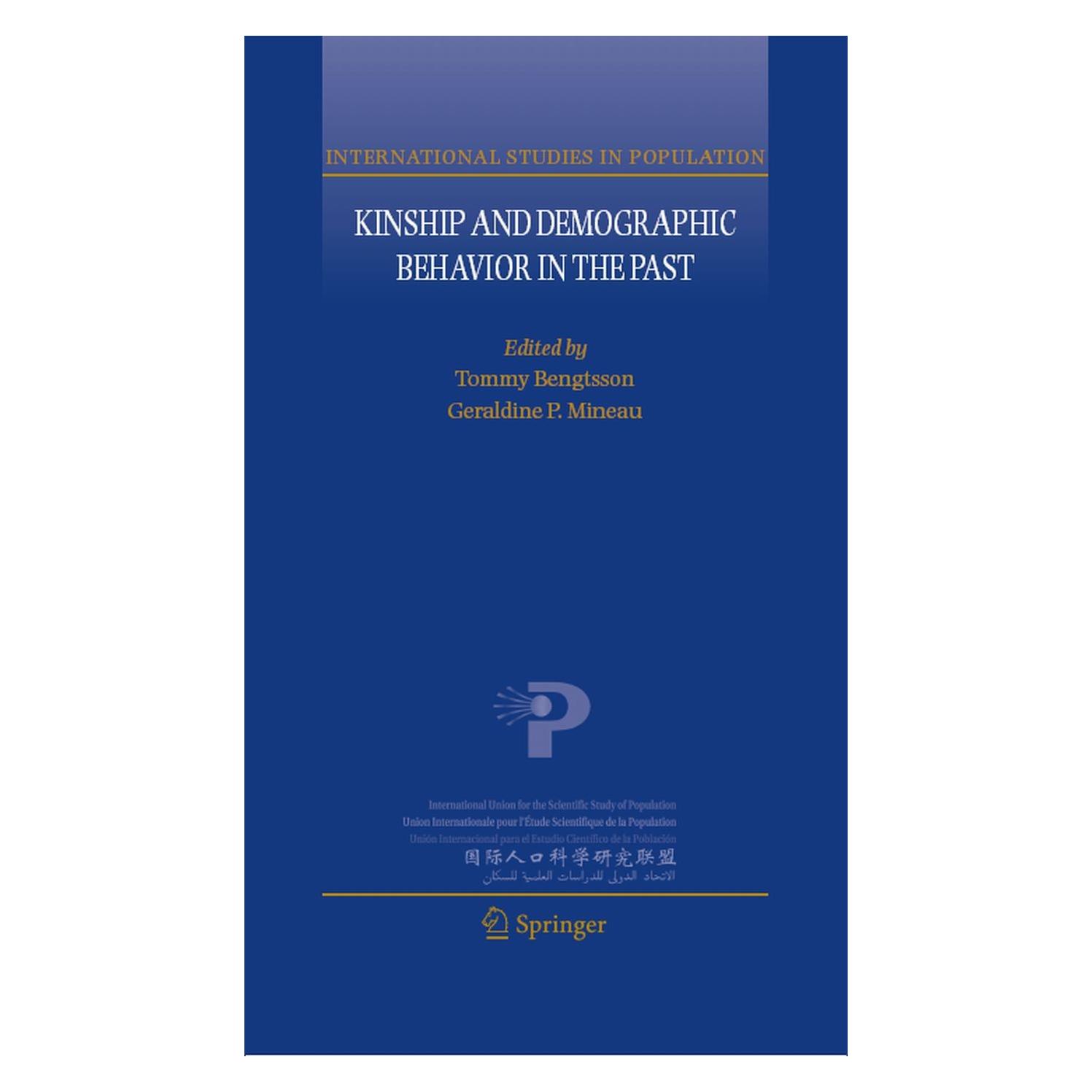 Springer Kinship and Demographic Behavior in the Past (Englisch, Hardcover, Geraldine P. Mineau, Tommy Bengtsson) (9781402067327)