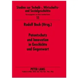 Patentschutz und Innovation in Geschichte und Gegenwart, Fachbücher