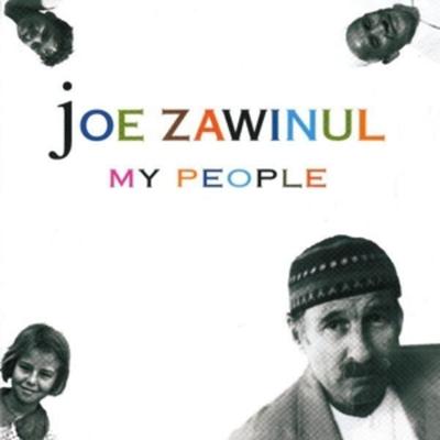 Zawinul, J: My People - Joe Zawinul, CD