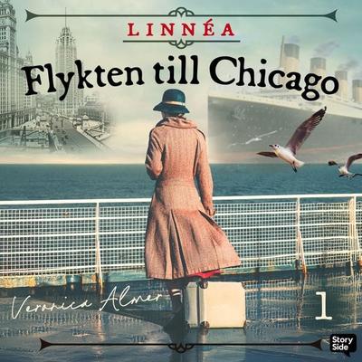 Flykten till Chicago - Del 1 - Veronica Almer, Audio, 9789180676625