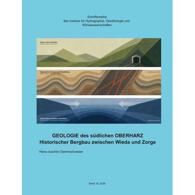 Geologie des südlichen Oberharz, Taschenbuch von Hans-Joachim Dammschneider, BoD – Books on Demand, 978-3-696-79436-1