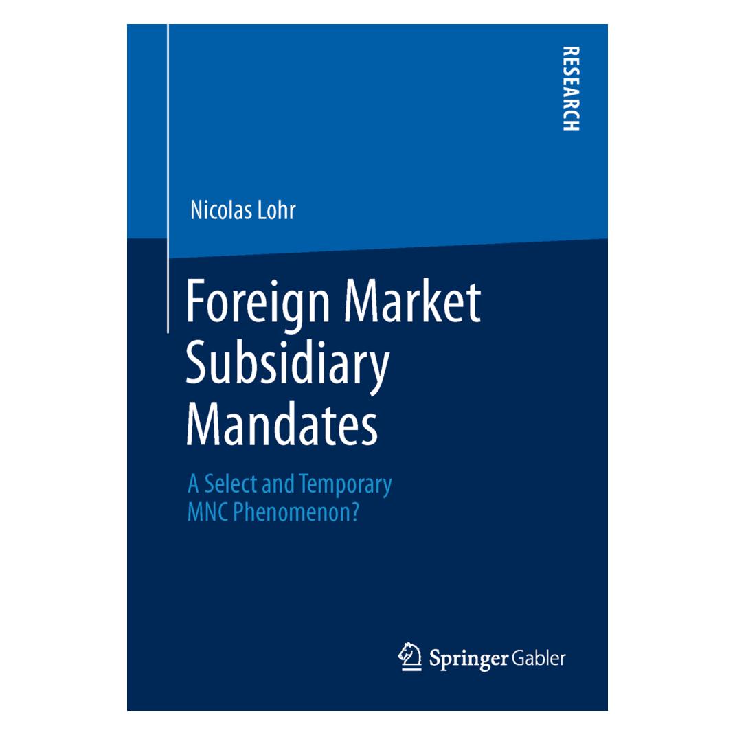 Springer Foreign Market Subsidiary Mandates (Englisch, Softcover, Nicolas Lohr) (55520764)