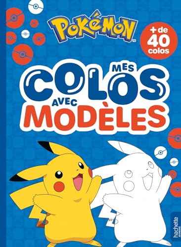 Hachette Jeunesse - Pokémon : Mes colos avec modèles : Coloriages avec modèles - Preis vom 13.10.2026 11:25:28 h