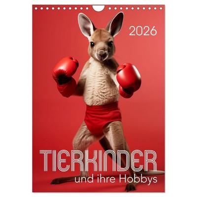 Tierkinder und ihre Hobbys (Wandkalender 2026 DIN A4 hoch), CALVENDO Monatskalender